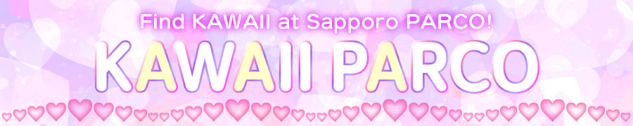 KAWAII PARCO 2025